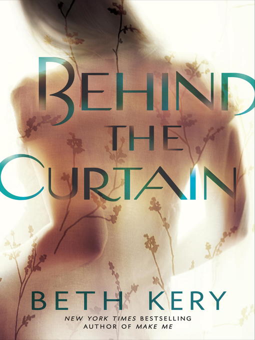 Title details for Behind the Curtain by Beth Kery - Wait list